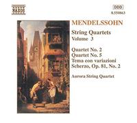 Mendelssohn: String Quartets, Volume 3