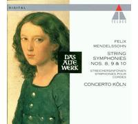 Mendelssohn: String Symphonies Nos. 8, 9 & 10 by Mendelssohn