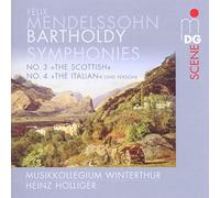 Mendelssohn: Symphonies No. 3 & No. 4