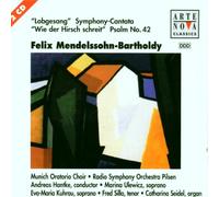 Mendelssohn: Symphony No.2 ''Lobgesang'' / ''Wie der Hirsch schreit'' Psalm No.42