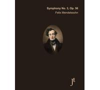 Mendelssohn Symphony No. 3, Op. 56: Full bound score for study and review