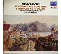 Mendelssohn: Symphony No. 3 'Scottish'; Symphony No. 4 'Italian'