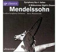 Mendelssohn: Symphony No. 4 / A Midsummer Night's Dream