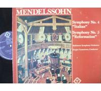 MENDELSSOHN SYMPHONY NO 4 "ITALIAN" SYMPHONY NO 5 REFORMATION"