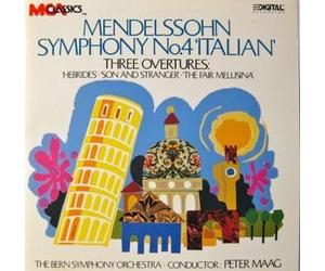 Mendelssohn: Symphony No.4 "Italian" - Three Overtures