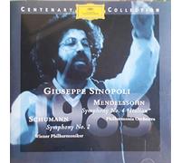 Mendelssohn: Symphony No.4/Schumann Symphony NO.2/SINOPOLI