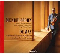 Dumay - Mendelssohn: Violin Concerto In E Minor/...