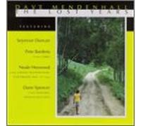 Mendenhall, Dave - Lost Years