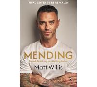 Mending: Busted, Breaking and Getting Better