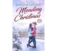 Mending Christmas: A Sweet Western Holiday Romance: 13 (Rodeo Romance)
