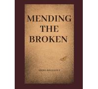 Mending the Broken
