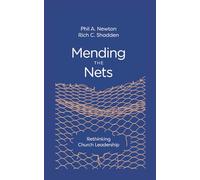 Mending the Nets: Rethinking Church Leadership