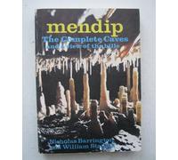 Mendip: The Complete Caves and a View of the Hills