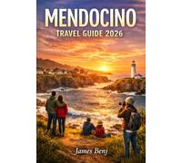 MENDOCINO TRAVEL GUIDE 2026
