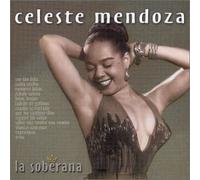 Mendoza,Celeste - La Soberana