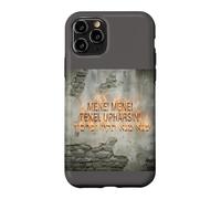 MENE! TEKEL UPHARSIN Case for iPhone 11 Pro
