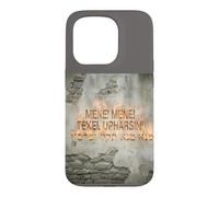 MENE! TEKEL UPHARSIN Case for iPhone 15 Pro