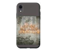MENE! TEKEL UPHARSIN Case for iPhone XR