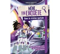 Mène ton enquête - Dans une station spatiale