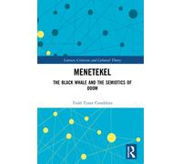 Menetekel : The Black Whale and the Semiotics of Doom