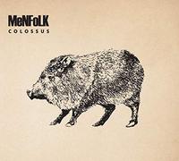 Menfolk - Colossus