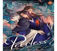 Meng Xi Shi Peerless (Novel) Vol. 4 Paperback Book Meng Xi Shi Multicolor