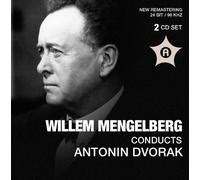 Mengelberg conducts Dvorak Recordings 1940-44 - Mengelberg conducts Dvorak Recordings 1940-44