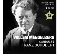 Mengelberg conducts Schubert Recordings 1940-1942 - Mengelberg conducts Schubert Recordings 1940-1942