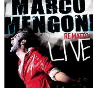 Mengoni, Marco - Re Matto -Live-