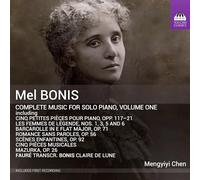 Mengyiyi Chen - Mel Bonis: Music for Solo Piano, Vol. 1