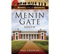 Menin Gate South: In Memory and Mourning