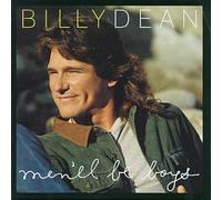 Men'll Be Boys by Billy Dean (1994-06-14)