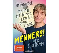 Menners!: Ein Gespräch über Männer - mit deinem schwulen besten Freund - SPIEGEL-Bestseller