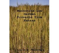Mennonite Low German Proverbs From Kansas