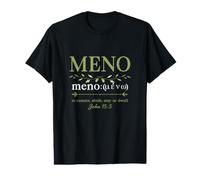 Meno Greek Word Definition Christian John 15 5 T-Shirt Value Graphic T-Shirt