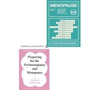 Menopause: All you need to know in one concise manual(Hardback), Preparing for the Perimenopause and Menopause 2 Books Collection Set