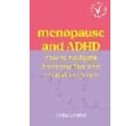 Menopause and ADHD