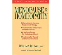 Menopause and Homeopathy: A Guide for Women in Midlife