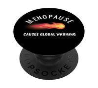 Menopause Causes Global Warming Hot Flash Humor PopSockets Adhesive PopGrip
