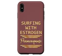 Menopause Estrogen Women in Perimenopause Case for iPhone XS Max