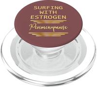 Menopause Estrogen Women in Perimenopause PopSockets PopGrip for MagSafe