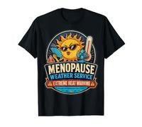 Menopause Humor Extreme Heat Wave Warning Value Graphic T-Shirt