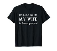 Menopause Husband Gag Gift T Shirt Hot Flash Menopausal Wife T-Shirt