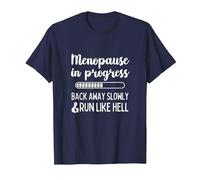Menopause in Progress Funny Menopausal Hot Flashes T-Shirt, Men, Navy Blue, Medium