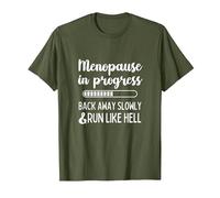 Menopause in Progress Funny Menopausal Hot Flashes T-Shirt, Men, Olive Green, 3X-Large