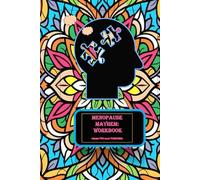 Menopause Mayhem: Workbook: Piecing you back together