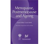 Menopause, Postmenopause and Ageing