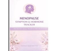 Menopause Symptom & Hormone Tracker - Hot Flashes, Sleep, Moods & HRT Monitoring: Daily logbook for women managing perimenopause or menopause transitions with or without HRT