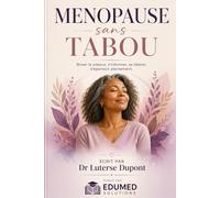 Menopause: Traverser la brume, Retrouver la lumière: 5 (EDUMED Clear Book-Collection française)
