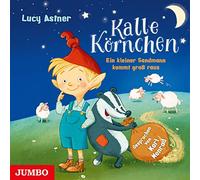 Menrad,Karl - Kalle Körnchen.Ein Kleiner Sandmann Kommt Gross R